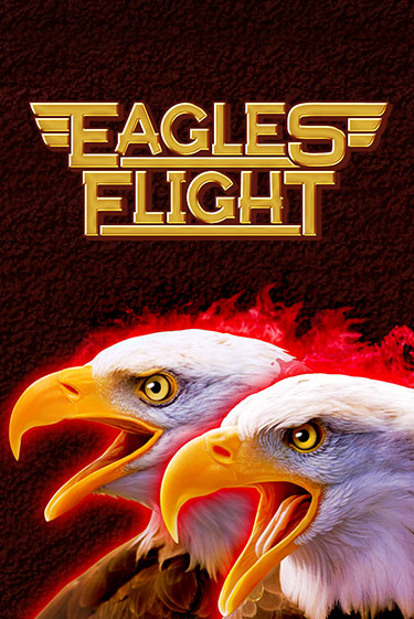 Eagles Flight играть онлайн без регистрации в Онлайн Казино GRAND