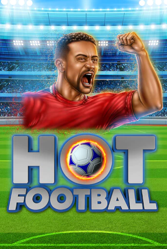 Hot Football играть онлайн без регистрации в Онлайн Казино GRAND