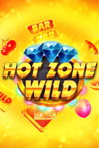 Hot Zone Wild™ играть онлайн без регистрации в Онлайн Казино GRAND