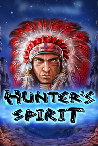 Hunter's Spirit играть онлайн без регистрации в Онлайн Казино GRAND