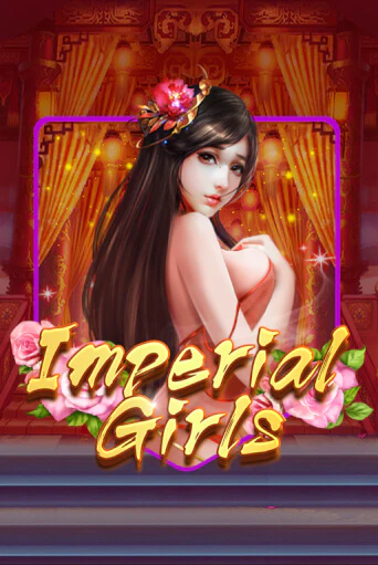 Imperial Girls играть онлайн без регистрации в Онлайн Казино GRAND