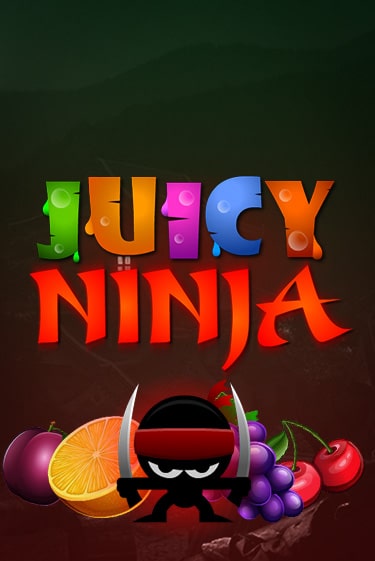 Juicy Ninja играть онлайн без регистрации в Онлайн Казино GRAND