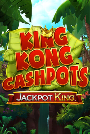 King Kong Cashpots играть онлайн без регистрации в Онлайн Казино GRAND
