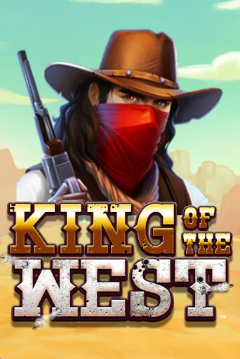 King of the West  играть онлайн без регистрации в Онлайн Казино GRAND