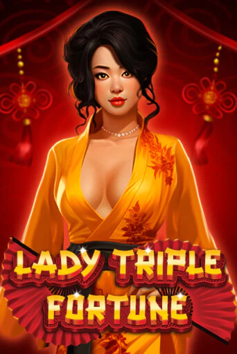 Lady Triple Fortune играть онлайн без регистрации в Онлайн Казино GRAND