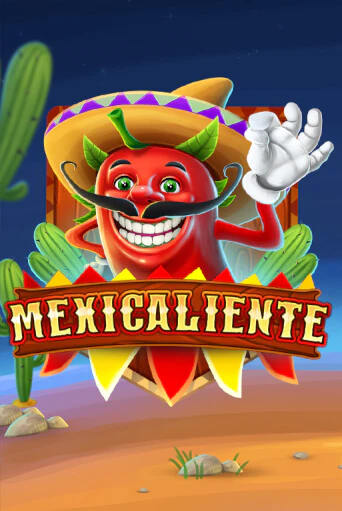 Mexicaliente играть онлайн без регистрации в Онлайн Казино GRAND
