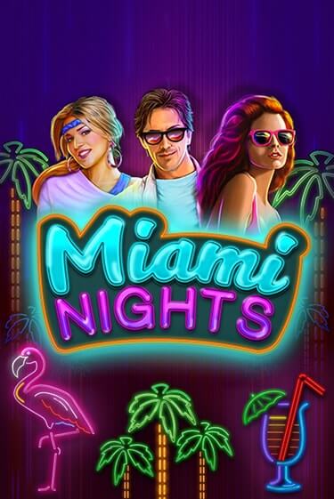 Miami Nights играть онлайн без регистрации в Онлайн Казино GRAND