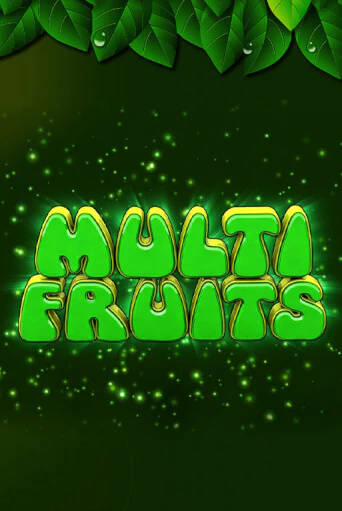 Multi Fruits играть онлайн без регистрации в Онлайн Казино GRAND