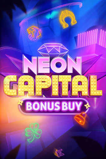 Neon Capital Bonus Buy играть онлайн без регистрации в Онлайн Казино GRAND