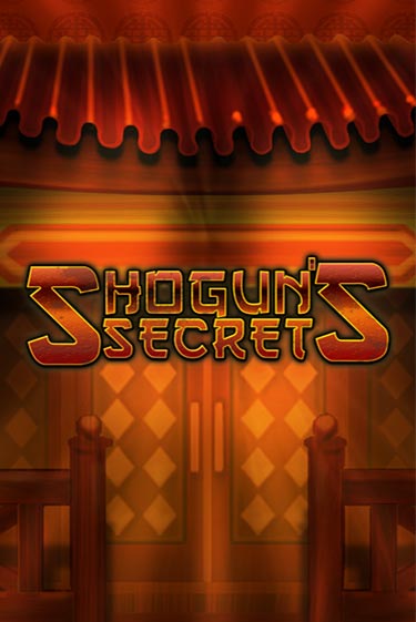 Shogun's Secret играть онлайн без регистрации в Онлайн Казино GRAND
