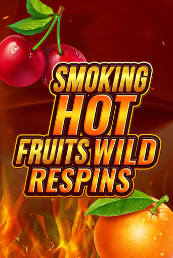 Smoking Hot Fruit Wild Respin играть онлайн без регистрации в Онлайн Казино GRAND