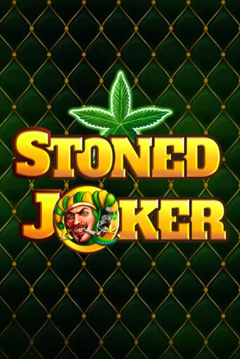 Stoned Joker играть онлайн без регистрации в Онлайн Казино GRAND