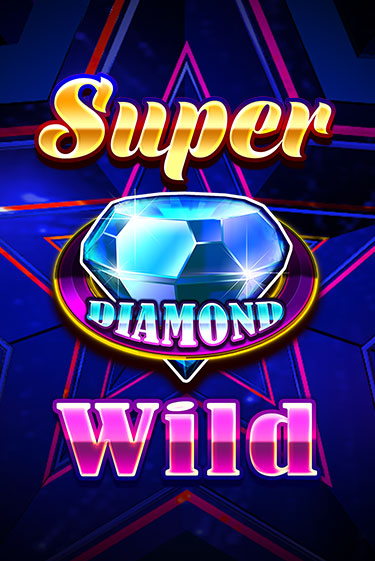 Super Diamond Wild играть онлайн без регистрации в Онлайн Казино GRAND
