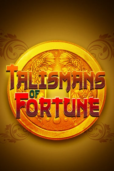 Talismans of Fortune играть онлайн без регистрации в Онлайн Казино GRAND