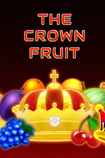 The Crown Fruit играть онлайн без регистрации в Онлайн Казино GRAND