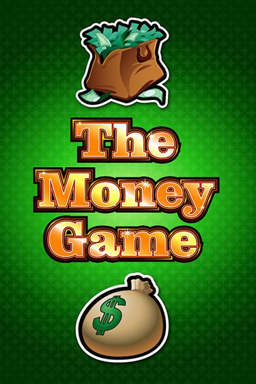 The Money Game играть онлайн без регистрации в Онлайн Казино GRAND